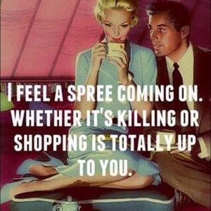 Choose shopping ..find a killer deal in my closet